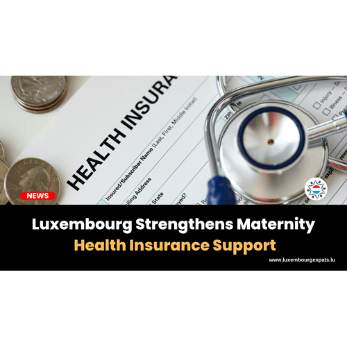 Luxembourg Strengthens Maternity Health Insurance Support