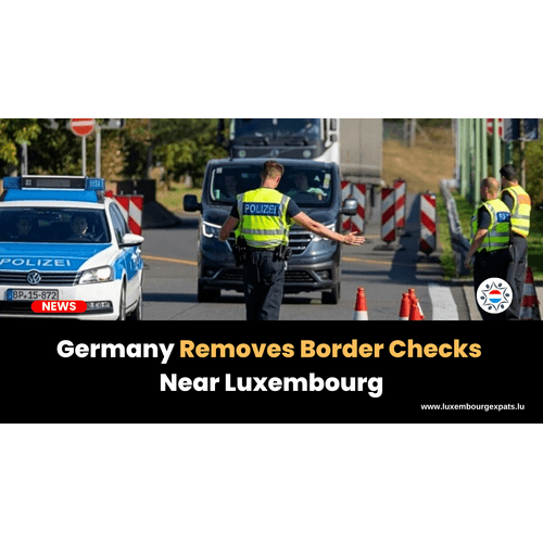Germany Removes Border Checks Near Luxembourg